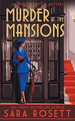 Murder at the Mansions: A 1920s Historical Mystery (1920s High Society Lady Detective Mystery, Band 7) von McGuffin Ink