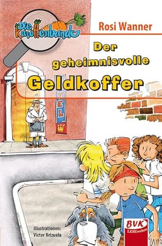 Die Karottenbande 2: Der geheimnisvolle Geldkoffer