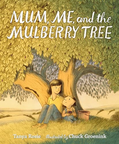 Mum, Me, and the Mulberry Tree