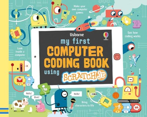 My First Computer Coding Book with ScratchJr: 1 von Usborne Publishing Ltd