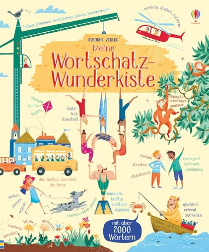 Meine Wortschatz-Wunderkiste: Mit über 2000 Wörtern von Usborne