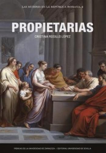 Propietarias (Cuadernos LIibera Res Publica, Band 4) von Prensas de la Universidad de Zaragoza