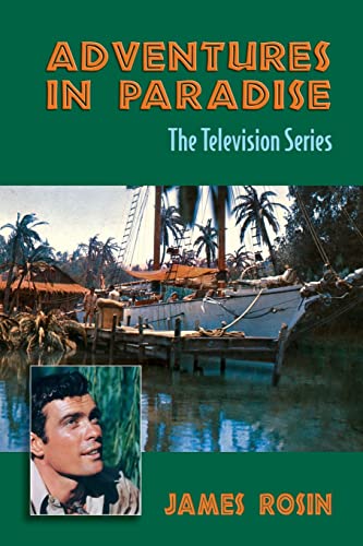 Adventures in Paradise: The Television Series (Revised Edition) von Createspace Independent Publishing Platform