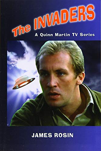 The Invaders : A Quinn Martin Tv Series (Revised Edition)