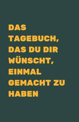 Das Tagebuch, das du dir wünschst, einmal gemacht zu haben: Nutze die Kraft deines Unterbewusstseins, um Stress loszulassen und neue Lösungen zu finden – Ideales Journal für Erwachsene zum Ausfüllen von Zwei Leben GmbH