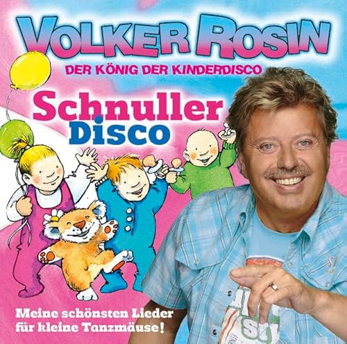 Schnuller Disco - CD: Meine schönsten Lieder für kleine Tanzmäuse von Moon_Records-Verlag
