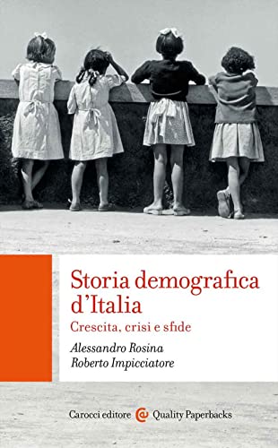 Storia demografica d'Italia (Quality paperbacks) von Carocci