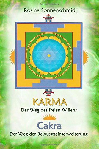 Karma und Cakra Karma und Cakra von CreateSpace Independent Publishing Platform