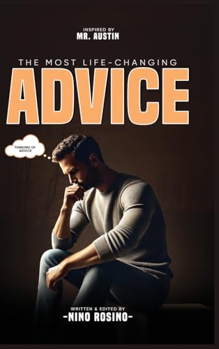 The Most Life Changing Advice von EliteScribes Book Writing