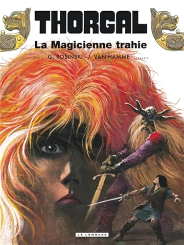 Thorgal - Tome 1 - La Magicienne trahie rééd nouvelles couleurs von LOMBARD