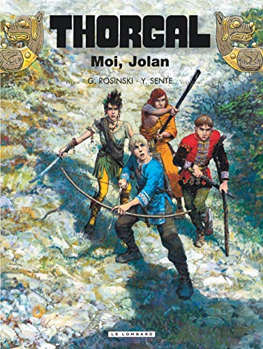 Thorgal - Tome 30 - Moi, Jolan von Le Lombard