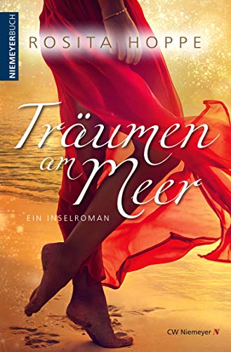 Träumen am Meer: Ein Inselroman von Niemeyer C.W. Buchverlage