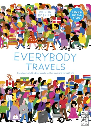 Everybody Travels: Every One A Different Journey
