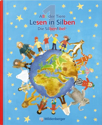 ABC der Tiere 1 – Lesen in Silben (Silbenfibel®) · Erstausgabe: Leselehrgang, Druckschrift: Silbenfibel® - Leselehrgang. Druckschrift