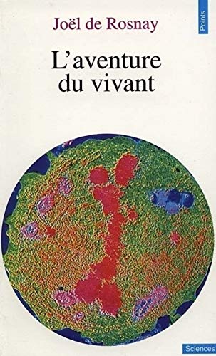 L'aventure du vivant von Contemporary French Fiction