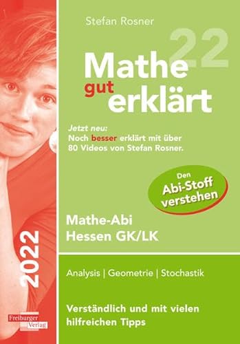 Mathe gut erklärt 2022 Hessen Grundkurs und Leistungskurs von Freiburger Verlag
