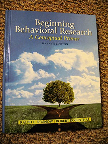 Beginning Behavioral Research: A Conceptual Primer (Mysearchlab)