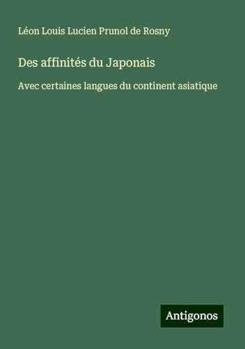 Des affinités du Japonais: Avec certaines langues du continent asiatique