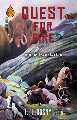 Quest for Fire von Bruin Books, LLC