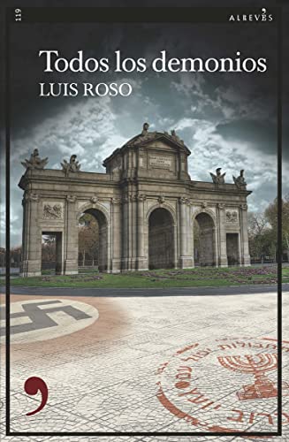 Todos los demonios: Todos los demonios (Narrativa, Band 119) von EDITORIAL ALREVES (UDL)