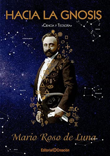 Hacia la Gnosis: Ciencia y Teosofía