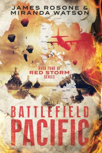 Battlefield Pacific: Book Four of the Red Storm Series