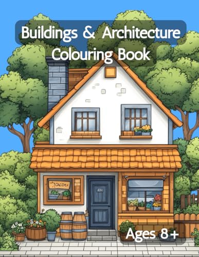 Buildings & Architecture Colouring Book Buildings & Architecture Colouring Book von Independently published