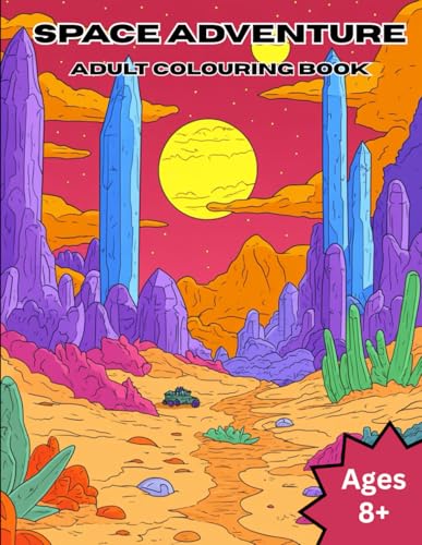Space Adventure - Adult Colouring Book Space Adventure - Adult Colouring Book von Independently published