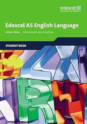 Edexcel AS English Language Student Book Edexcel AS English Language Student Book