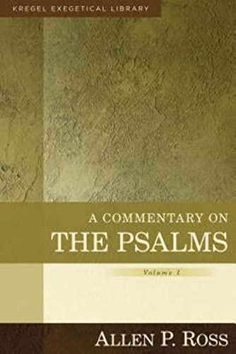 A Commentary on the Psalms: 1-41 von Kregel Academic & Professional