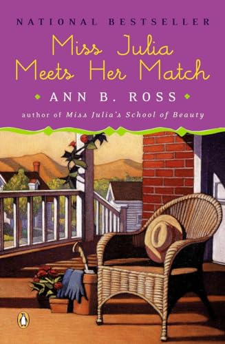 Miss Julia Meets Her Match: A Novel Miss Julia Meets Her Match: A Novel