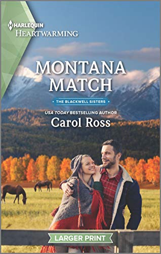 Montana Match: A Clean Romance (The Blackwell Sisters, 4, Band 4)