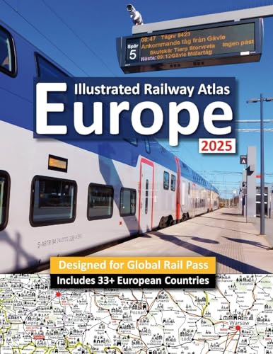 Interrail/Eurail Icon Illustrated Railway Atlas - Global Pass Edition von Solitaire Contracts Limited