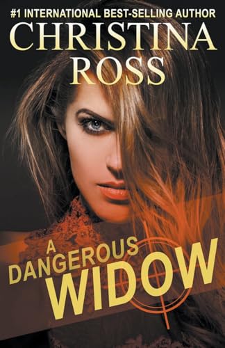 A Dangerous Widow von Christina Ross