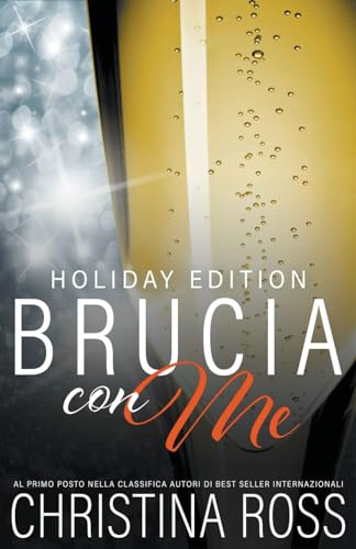 Brucia con Me, Holiday Edition von Christina Ross