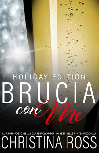 Brucia con Me, Holiday Edition von Independently published