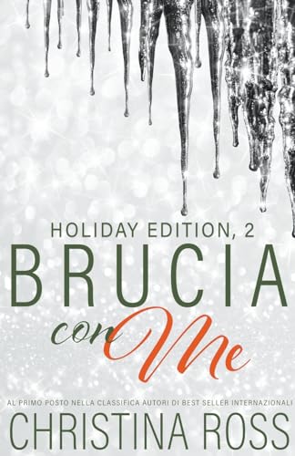 Brucia con Me: Holiday Edition, 2 von Christina Ross