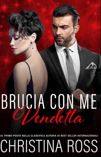 Brucia con Me: Vendetta von Independently published