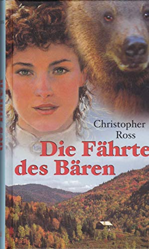 Die Fährte des Bären