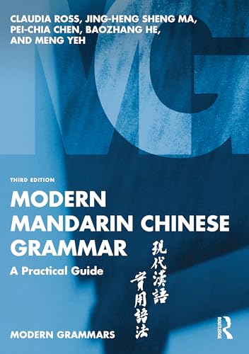 Modern Mandarin Chinese Grammar: A Practical Guide (Modern Grammars) von Routledge
