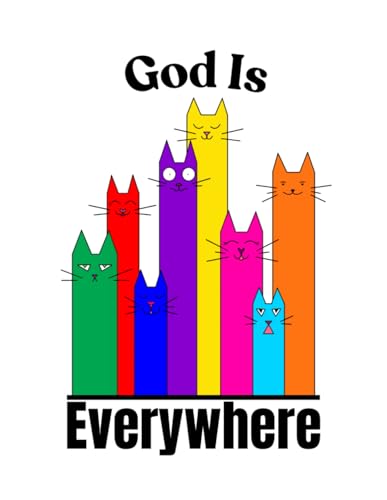 God Is Everywhere von Independently published