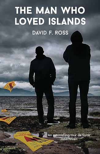 The Man Who Loved Islands: Volume 3 (Disco Days Trilogy, Band 3)