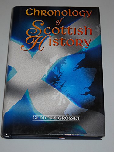 Chronology of Scottish History Chronology of Scottish History