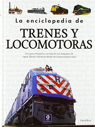 La enciclopedia de trenes y locomotoras (Enciclopedia básica, Band 3) von Edimat Libros