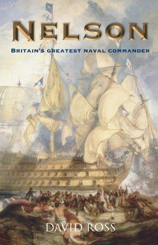 Nelson: Britain's Greatest Naval Commander von Waverley Books