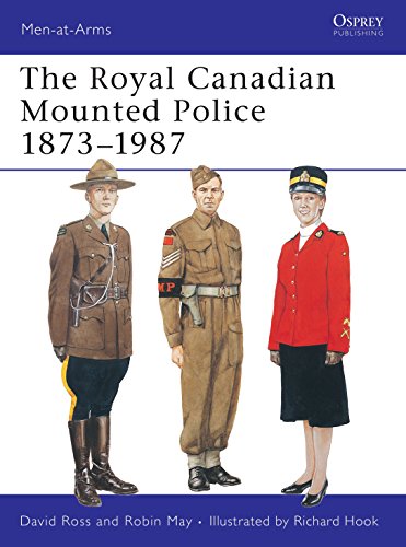 The Royal Canadian Mounted Police (Men-at-arms, 197, Band 197)