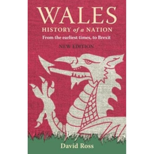 Wales: History of a Nation