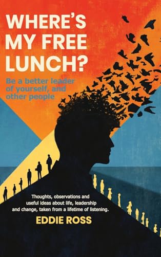 Where’s My Free Lunch? von The Empire Publishers
