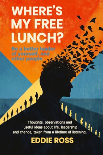 Where’s My Free Lunch? von The Empire Publishers