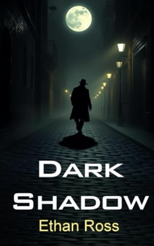 Dark Shadow: Part of the Jack Copeland series Dark Shadow: Part of the Jack Copeland series von ShieldCrest Publishing